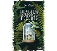 Les Filles du manoir Foxcote Édition en gros caractères - Eve Chase - Gabelire - broché - Roman