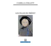 Les Filles du préfet - Camilla Collett - Zoe - broché - Roman