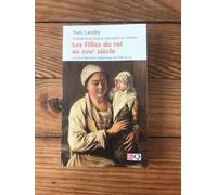 Les Filles Du Roi Au Xviiè Siècle