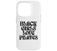 Les Filles Noires adorent Le Pilates 3 Coque pour iPhone 14 Pro