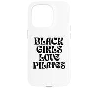 Les Filles Noires adorent Le Pilates 3 Coque pour iPhone 15 Pro