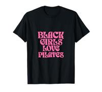 Les Filles Noires adorent Le Pilates T-Shirt