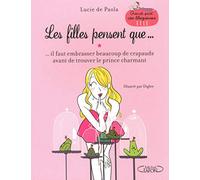 Les filles pensent que... Il faut embrasser beaucoup de crapauds avant de trouver le prince charmant