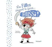 Les filles peuvent le faire aussi / Les garçons peuvent le faire aussi - Album jeunesse double-face - Egalité - À partir de 3 ans