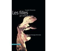 Les filles prodigues: Défis des théologies féministes