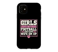 Les Filles Qui Aiment Le Football sont des épouses rares Coque pour iPhone 11