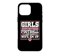 Les Filles Qui Aiment Le Football sont des épouses rares Coque pour iPhone 16 Pro Max