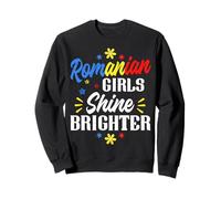 Les Filles roumaines Brillent Plus Lumineuses Roumanie Femmes Sweatshirt