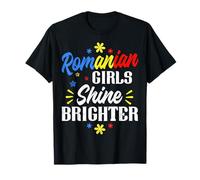 Les Filles roumaines Brillent Plus Lumineuses Roumanie Femmes T-Shirt
