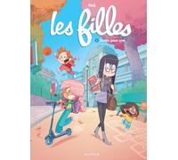 Les filles - Tome 1 - Toutes pour une
