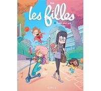 Les filles - Tome 1 - Toutes pour une - Nob - Dupuis - ebook (ePub illustré) - Bande dessinée jeunesse