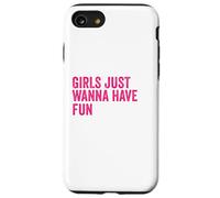 Les Filles veulent Juste Avoir des Droits Humains fondamentaux féministes Coque pour iPhone SE (2020) / 7/8