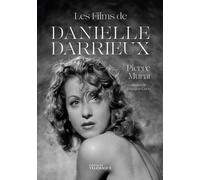 Les films de Danielle Darrieux - Pierre Murat - Telemaque - broché - Biographie