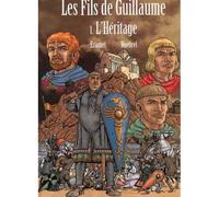 Les fils de Guillaume L'héritage - Eriamel - Assor Bd - cartonné - Bande dessinée