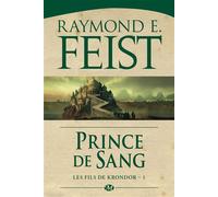 Les Fils de Krondor, T1 : Prince de sang - Raymond Elias Feist - Milady - Poche - Roman
