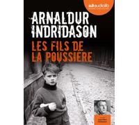 Les Fils de la poussière Livre audio 1 CD MP3 - Arnaldur Indridason - Audiolib - Texte lu (CD) - Textes lus CD