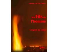 Les Fils De L'homme - L'espoir Au Corps