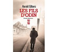 Les fils d'Odin - Harald Gilbers - 10/18 - Poche - Roman