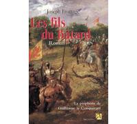 Les fils du Bâtard