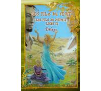 Les Fils du Vent - Livre IX Déluge