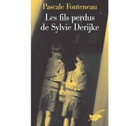 Les fils perdus de Sylvie Derikje - Pascale Fonteneau - Le Masque - Poche - Roman
