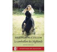 Les Fils Sinclair - Tome 2 - Le Combattant Des Highlands