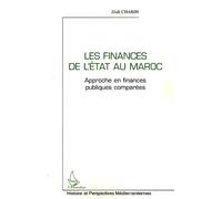 Les finances de l'état au Maroc: Approche en finances publiques comparées