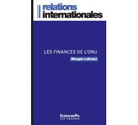Les finances de l'ONU: Ou la crise permanente