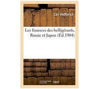 Les Finances Des Belligérants, Russie Et Japon