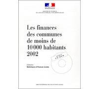 Les finances des communes de moins de 10000 habitants - Collectif - Documentation Francaise - broché - Etude