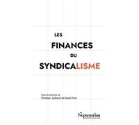 Les Finances Du Syndicalisme