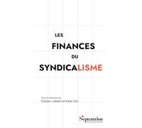 Les finances du syndicalisme