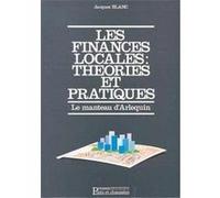 LES FINANCES LOCALES BLANC. JACQUES (Auteur)