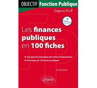Les Finances publiques en 100 fiches - Eric Péchillon - Ellipses - broché - Etude