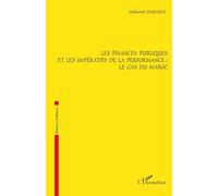 Les finances publiques et les impératifs de la performance : le cas du Maroc