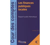 Les finances publiques locales - Cour Des Comptes - Documentation Francaise - broché - Etude