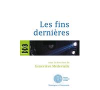 Les fins dernières