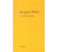 Les fins fonds - Jacques Réda - Verdier - broché - Roman