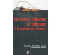 Les Firmes Chinoises Et Indiennes À La Conquête De L'europe ?