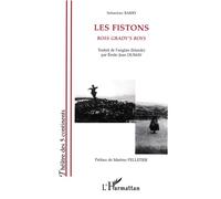 Les fistons Boss Grady's Boys - Boss Grady's boys - Sebastian Barry - L'harmattan - broché - Théâtre