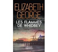 Les Flammes de Whidbey - Elizabeth George - Pocket - Poche - Roman