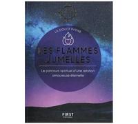 La douce Pythie – Les flammes jumelles – Les guides de l'éveil – Parcours spirituel – Broché