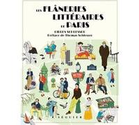 Les Flâneries littéraires de Paris Gilles Schlesser (Auteur), Thomas Schlesser (Préface)