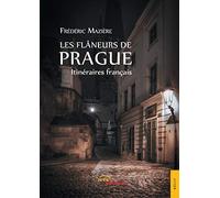 Les Flâneurs de Prague