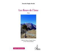 Les fleurs de l'âme Poésie - Eustache Omgba Ahanda - L'harmattan - broché - Poésie