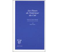Les fleurs de l'intérieur du ciel - Patrick Saurin - Corti - broché - Poésie