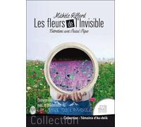 Les fleurs de l'invisible - Entretiens avec Pascal Pique