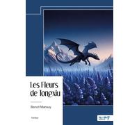 Les Fleurs de Tongxiu - Tome 1 - Benoit Mansuy - Nombre 7 - broché - Roman