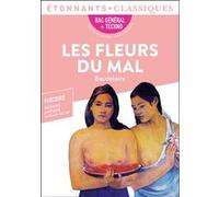 Les Fleurs du mal - BAC 2023 - Parcours "Alchimie poétique : la boue et l'or" Charles Baudelaire (Auteur)
