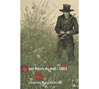 Les fleurs du mal - Charles Baudelaire